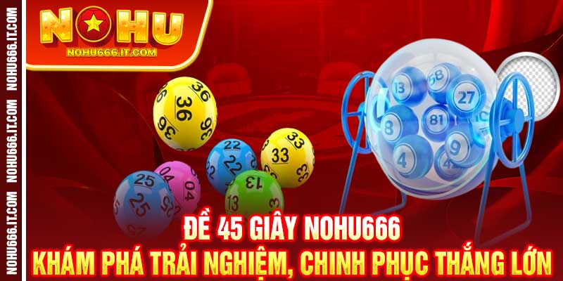 Đề 45 Giây