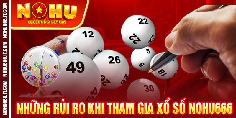 Xổ Số Nohu666