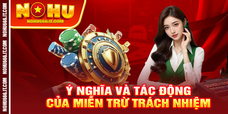 Miễn Trừ Trách Nhiệm